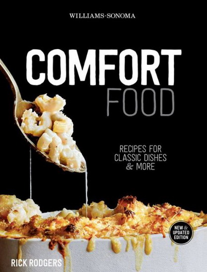 Comfort food: Recipes for classic dishes & more - RICK RODGERS