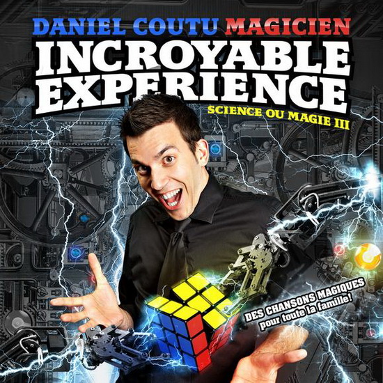 Science ou magie 3: L&#39;incroyable expérience - COUTU DANIEL