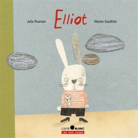 Elliot - JULIE PEARSON - MANON GAUTHIER