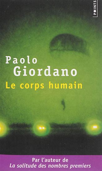 Le Corps humain - PAOLO GIORDANO