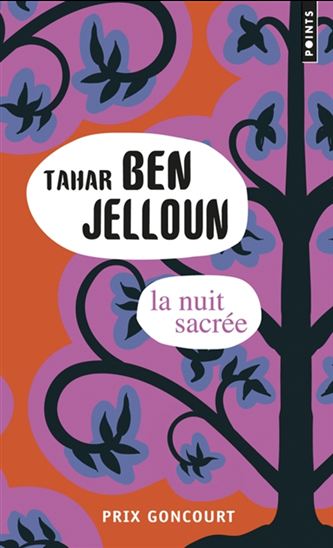 La Nuit sacrée N. éd. - TAHAR BEN JELLOUN