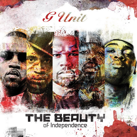 The Beauty Of Independence - G-UNIT