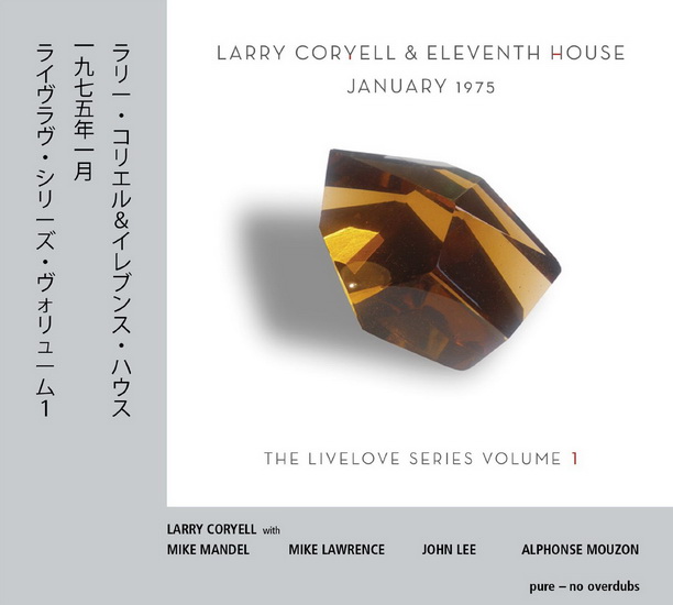 January 1975 - LARRY CORYELL & ELEVENTH HOUSE