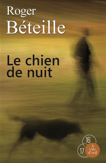 Le Chien de nuit - ROGER BÉTEILLE