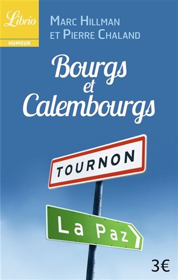 Bourgs et calembours - MARC HILLMAN - PIERRE CHALAND