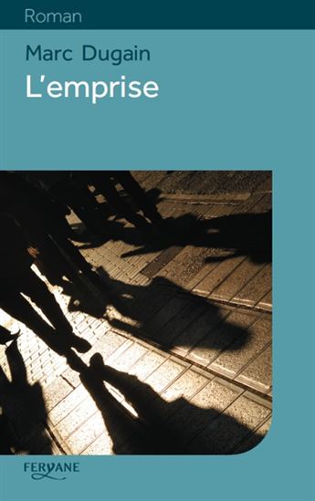 L&#39;Emprise - MARC DUGAIN