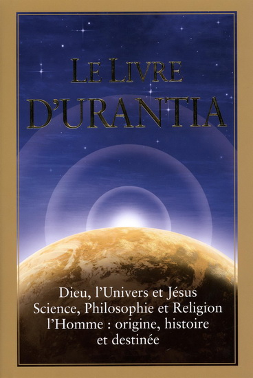 Le Livre d&#39;Urantia 6e éd. - COLLECTIF