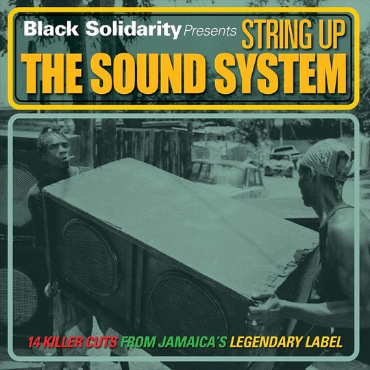 String Up The Sound System (Vinyl) - BLACK SOLIDARITY