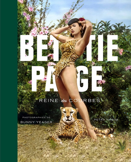 Bettie Page : reine des courbes - COLLECTIF