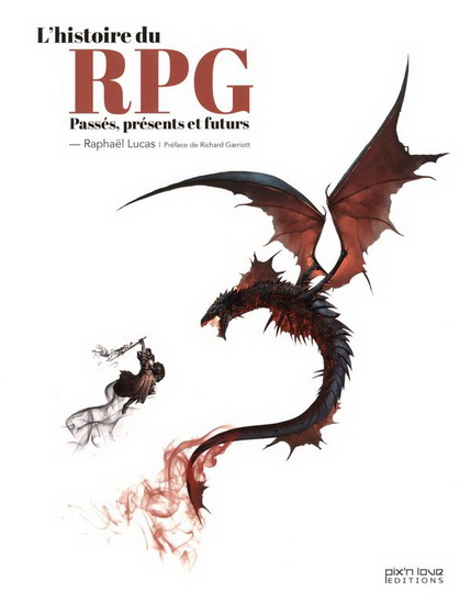 L&#39;Histoire du RPG - RAPHAËL LUCAS