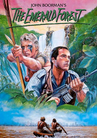 The Emerald Forest (1985) - BOORMAN JOHN