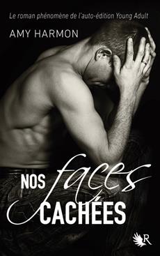 Nos faces cachées - AMY HARMON