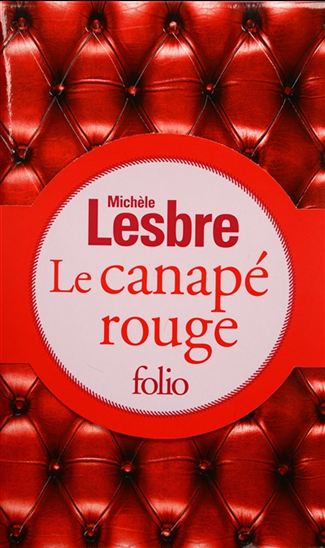 Le Canapé rouge Éd. collector - MICHÈLE LESBRE