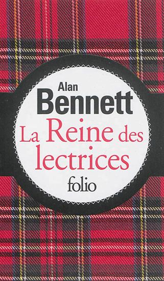 La Reine des lectrices Éd. collector - ALAN BENNETT