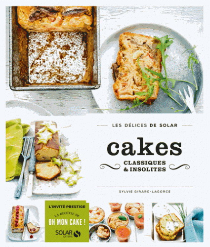 Cakes inédits - SYLVIE GIRARD-LAGORCE