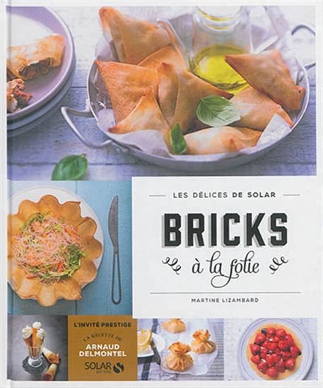 Bricks à la folie - MARTINE LIZAMBARD