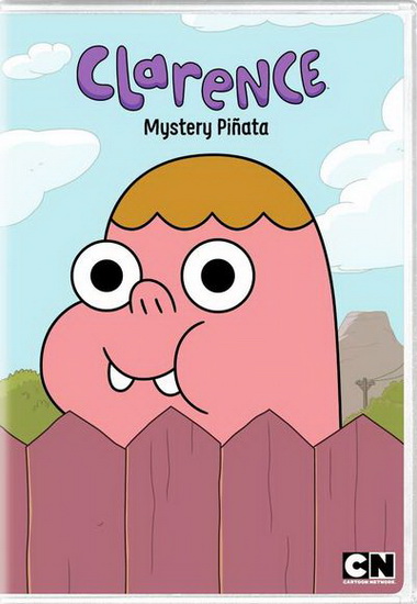 Clarence: Volume 1 - Mystery Pinata - CARTOON NETWORK