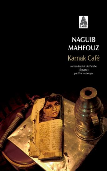 Karnak café - NAGUIB MAHFOUZ