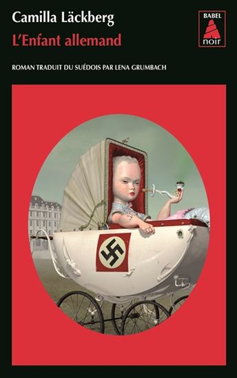 L&#39;Enfant allemand - CAMILLA LÄCKBERG