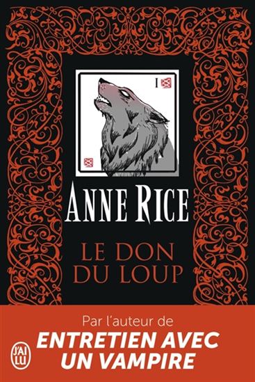 Le Don du loup - ANNE RICE
