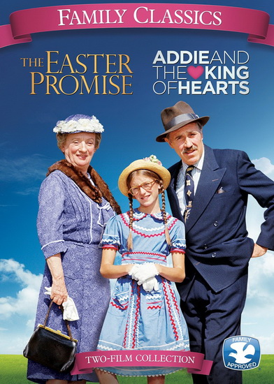 Family Classics (Addie and the King of Hearts + The Easter Promise) - DIVERS