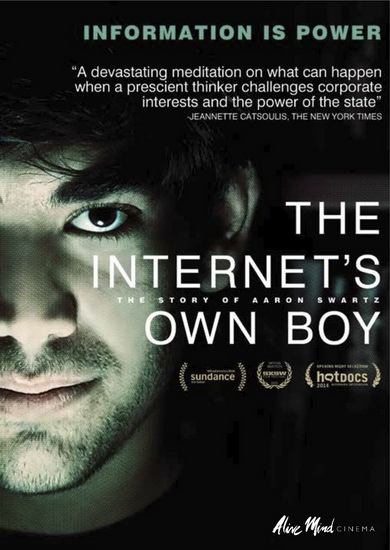 The Internet's Own Boy: The Story of Aaron Swartz - KNAPPENBERGER BRIAN