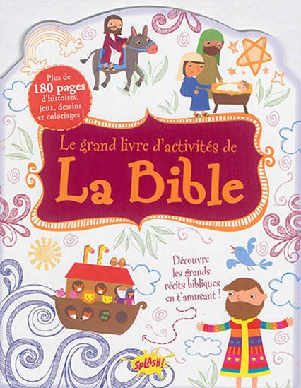 Le Grand livre d&#39;activités de la Bible - RONNE RANDALL - SAMANTHA MEREDITH