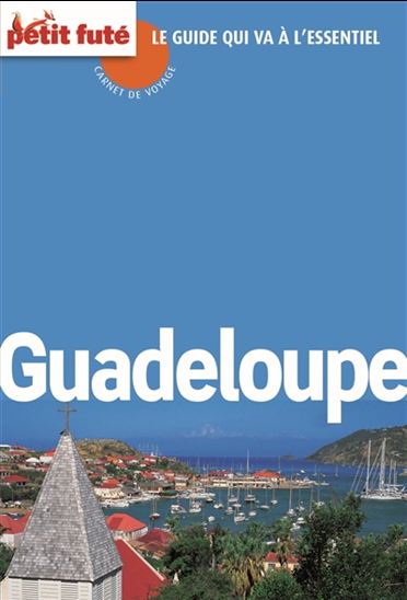 Guadeloupe 2015 - DOMINIQUE AUZIAS - JEAN-PAUL LABOURDETTE