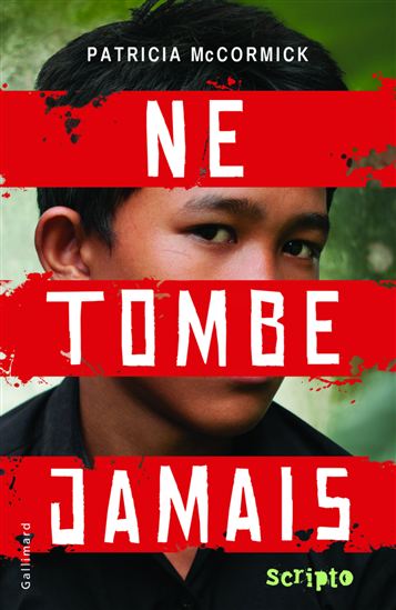 Ne tombe jamais - PATRICIA MCCORMICK