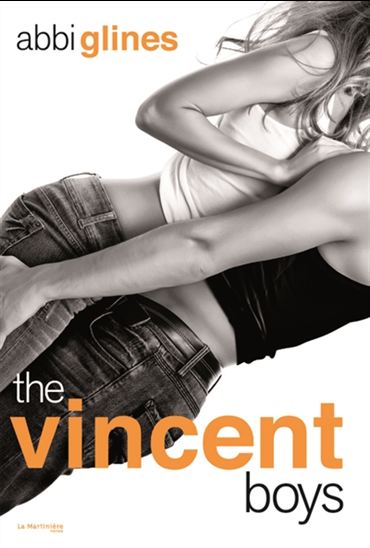 The Vincent boys - ABBI GLINES