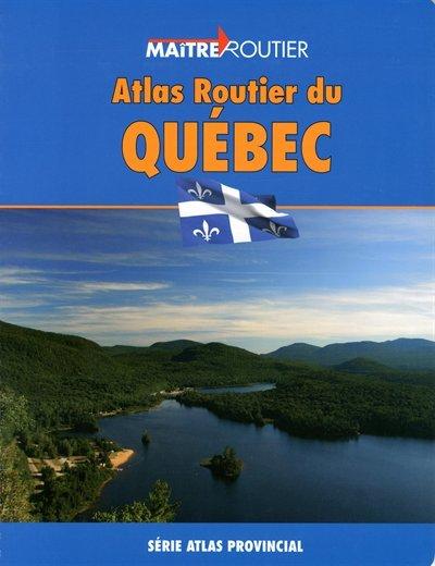 Atlas routier du Québec - COLLECTIF