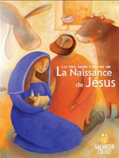 La Très belle histoire de la naissance de Jésus - MARTINA PELUSO - MARION THOMAS