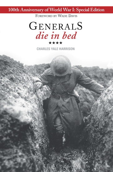 Generals die in bed - CHARLES YALE HARRISON