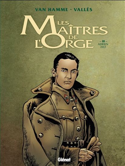 Adrien, 1917 #03 N. éd. - JEAN VAN HAMME - FRANCIS VALLÈS