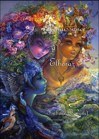 Renaissance à Elboraz - ISABELLE BOUQUET