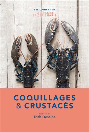 Coquillages & crustacés - TRISH DESEINE - DEIRDRE ROONEY