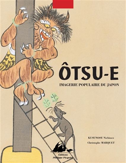 Otsu-e : imagerie populaire japonaise - KUSUNOSE NICHINEN