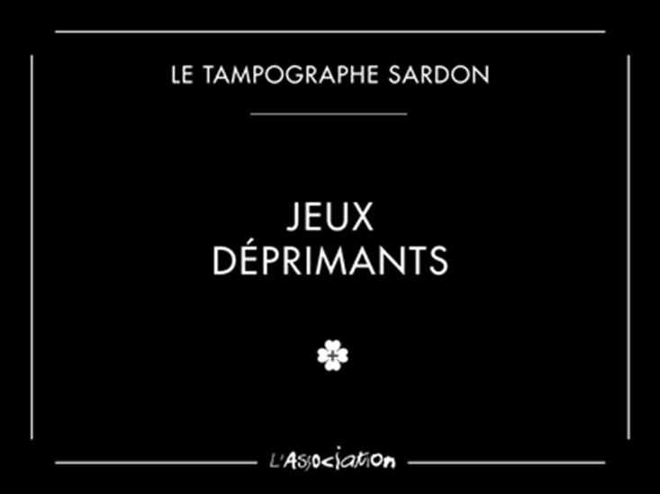 Jeux déprimants - VINCENT SARDON