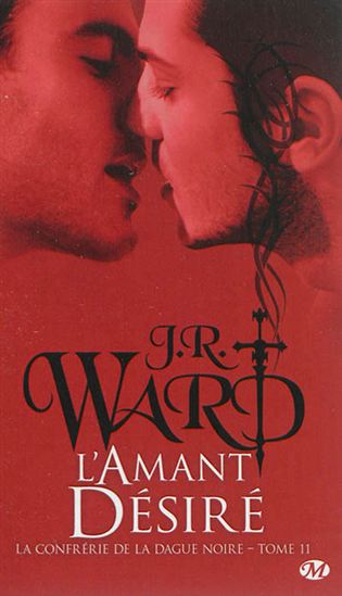 L'Amant désiré #11 - J R WARD