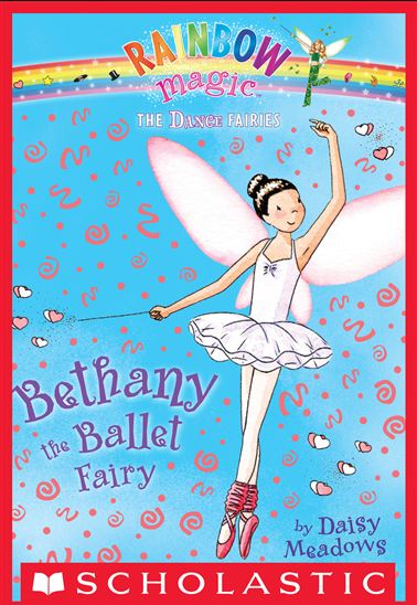 Dance Fairies #1: Bethany the Ballet Fairy - DAISY MEADOWS