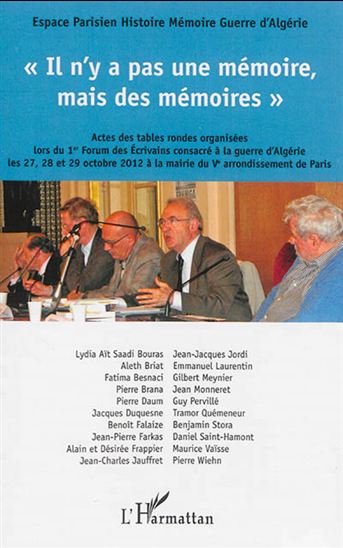 «Il n&#39;y a pas une mémoire, mais des mémoires» - COLLECTIF