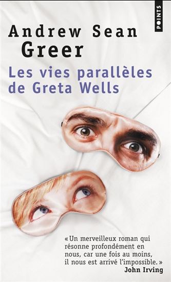 Les Vies parallèles de Greta Wells - ANDREW SEAN GREER