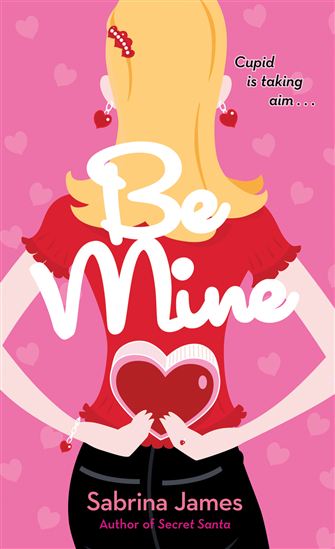 Be Mine - SABRINA JAMES