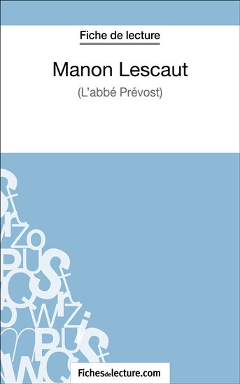 Manon Lescaut de Prévost (Fiche de lecture) - FICHESDELECTURE.COM