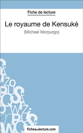 Le royaume de Kensuké de Michael Morpurgo (Fiche de lecture) - FICHESDELECTURE.COM