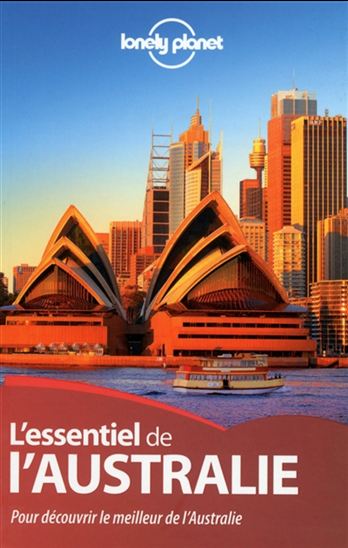 L&#39;Essentiel de l&#39;Australie 3e éd. - COLLECTIF