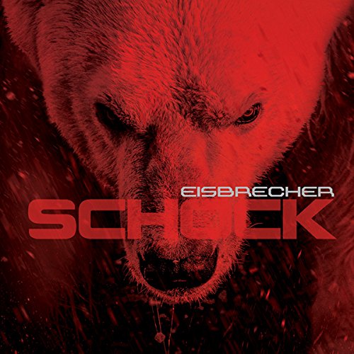 Schock - EISBRECHER