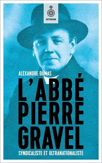 L&#39;Abbé Pierre Gravel - ALEXANDRE DUMAS