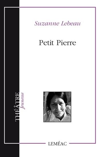 Petit Pierre - SUZANNE LEBEAU