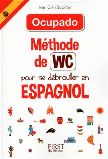 Méthode de WC pour se débrouiller en espagnol - COLLECTIF